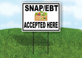 SNAP EBT ACCEPTED FARM BLACK BORDER Yard Sign Road with Stand LAWN SIGN