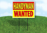 Handyman WANTED Yard Sign Road with Stand LAWN SIGN