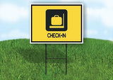CHECK IN YELLOW Yard Sign Road with Stand LAWN SIGN