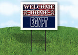 EGYPT WELCOME HOME FLAG 18 in x 24 in Yard Sign Road Sign with Stand