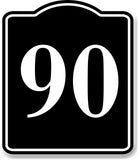 90 Bay Garage Door Plate Field Lane Gate Number BLACK Aluminum Composite Sign