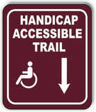 HANDICAP ACCESSIBLE TRAIL DIRECTIONAL ARROWS Metal Aluminum composite sign