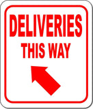 DELIVERIES THIS WAY DIRECTIONAL RED 8 Arrow Variations Aluminum composite sign