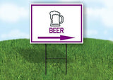 BEER PURPLE ARROW RIGHT Yard Sign Road with Stand LAWN SIGN Single sided