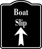 Boat Slip Up Arrow BLACK  Aluminum Composite Sign