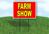 FARM SHOW RED YELLOW Yard Sign with Stand LAWN SIGN