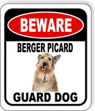 BEWARE BERGER PICARD GUARD DOG Metal Aluminum Composite Sign