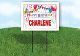 CHARLENE HAPPY BIRTHDAY BALLOONS 18 in x 24 in Yard Sign Road Sign with Stand