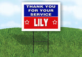 LILY THANK YOU SERVICE 18 in x 24 in Yard Sign Road Sign with Stand