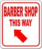 BARBER SHOP THIS WAY DIRECTIONAL RED 8 Arrow Variations Aluminum composite sign