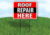 ROOF REPAIR HERE BLACK STRIPE Plastic Yard Sign ROAD SIGN with Stand