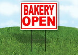 BAKERY OPEN RED WHITE Yard Sign Road with Stand LAWN SIGN