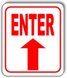 ENTER STRAIGHT ARROW Sign metal outdoor sign parking lot sign long lasting