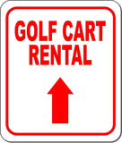 GOLF CART RENTAL RED 8 Arrow Variations Metal Aluminum composite sign