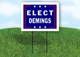 ELECT DEMINGS  18 in x 24 in Yard Sign Road Sign with Stand