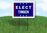 ELECT TIMKEN  18 in x 24 in Yard Sign Road Sign with Stand