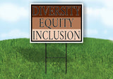 DIVERSITY EQUITY INCLUSION STRIPES Yard Sign with Stand LAWN SIGN