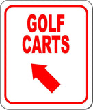 GOLF CARTS RED 8 Arrow Variations Metal Aluminum composite sign