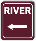RIVER DIRECTIONAL LEFT ARROW CAMPING Aluminum composite sign