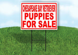 Chesapeake Bay Retriever PUPPIES FOR SALE Yard Sign Road with Stand LAWN SIGN