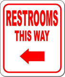 RESTROOMS THIS WAY DIRECTIONAL RED 8 Arrow Variations Aluminum composite sign
