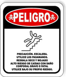 PELIGRO PRECAUCION ESCALERA Metal Aluminum composite sign