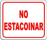 NO ESTACOINAR Aluminum Composite sign