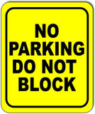 no parking do not block yellow black Aluminum composite sign