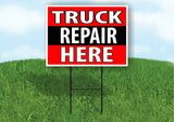 TRUCK REPAIR HERE BLACK STRIPE Plastic Yard Sign ROAD SIGN with Stand