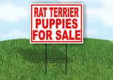 Rat Terrier PUPPIES FOR SALE RED Yard Sign Road with Stand LAWN SIGN