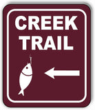 CREEK TRAIL DIRECTIONAL LEFT ARROW CAMPING Metal Aluminum composite sign