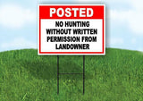 POSTED NO HUNTING WITHOUT WRITTEN PERMISSION Yard Sign Road with Stand LAWN SIGN