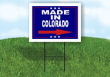 COLORADO MADE IN RIGHT ARROW Yard Sign w Stand LAWN SIGN Single