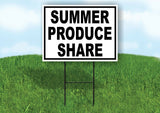 SUMMER PRODUCE SHARE BLACK WHITE Yard Sign with Stand LAWN SIGN