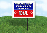 ROYAL THANK YOU SERVICE 18 in x 24 in Yard Sign Road Sign with Stand