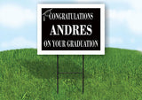 ANDRES CONGRATULATIONS GRADUATION 18 in x 24 in Yard Sign Road Sign with Stand