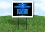 NAOMI RETIREMENT BLUE 18 in x 24 in Yard Sign Road Sign with Stand
