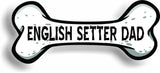 Dog Dad English Setter Bone Car Magnet Bumper Sticker 3"x7"