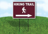 HIKING TRAIL RIGHT ARROW BROWN Yard Sign Road with Stand LAWN SIGN Single sided