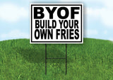 BUILD YOUR OWN FRIES BLACK BORDER Yard Sign Road with Stand LAWN SIGN