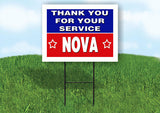 NOVA THANK YOU SERVICE 18 in x 24 in Yard Sign Road Sign with Stand
