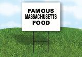 MASSACHUSETTS FAMOUS FOOD 18 in x 24 in Yard Sign Road Sign with Stand