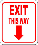 EXIT THIS WAY DIRECTIONAL RED 8 Arrow Variations Metal Aluminum composite sign