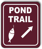 POND TRAIL DIRECTIONAL 45 DEGREES UP RIGHT ARROW Metal Aluminum composite sign