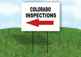 INSPECTIONS LEFT ARROW RED_ COLORADO Yard Sign with Stand LAWN SIGN