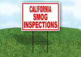 CALIFORNIA SMOG INSPECTIONS RED WHITE Yard Sign Road with Stand LAWN SIGN