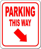 PARKING THIS WAY DIRECTIONAL RED 8 Arrow Variations Aluminum composite sign