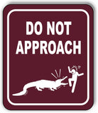 DO NOT APPROACH ALLIGATORS DANGER PARK CAMPING Metal Aluminum composite sign