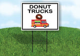 DONUT TRUCKS BLACK BORDER Yard Sign Road with Stand LAWN SIGN
