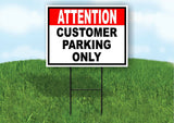ATTENTION CUSTOMER PARKING ONLY BLACK RED Yard Sign Road with Stand LAWN SIGN